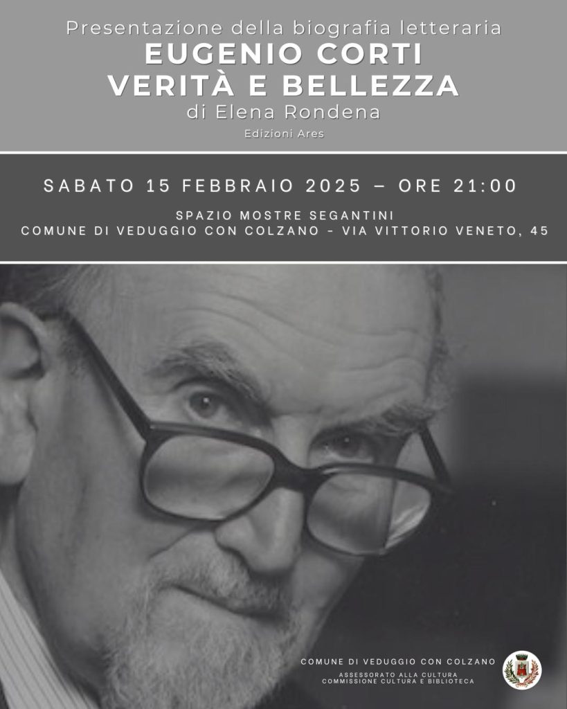 Eugenio Corti. Verità e bellezza